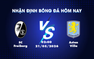 sc freiburg aston villa 21 05 c2